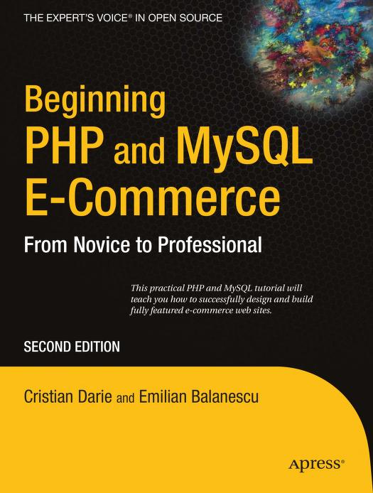Beginning PHP and MySql E-Commerce (2nd Edition)