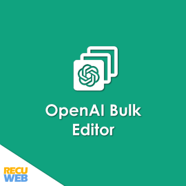 OpenAI Bulk Editor